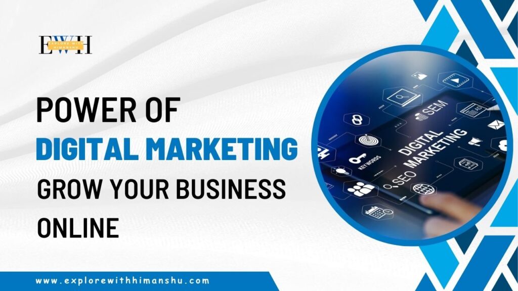 The-Power-Of-Digital-Marketing-Grow-Your-Business-Online