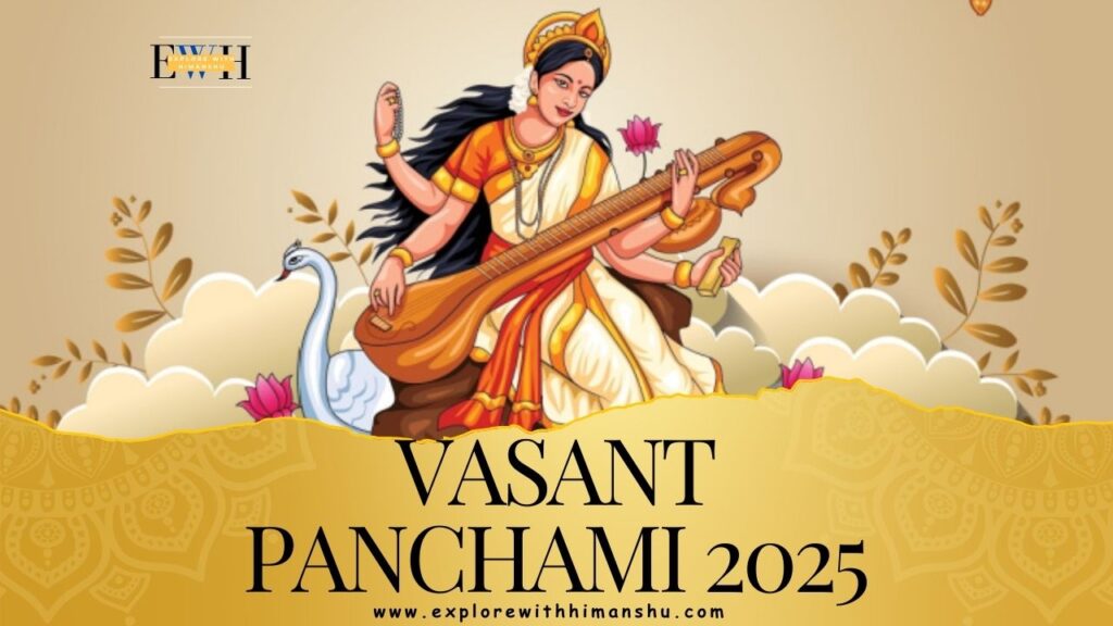 Vasant Panchami 2025: Embracing Wisdom, Prosperity, and the Arrival of Spring