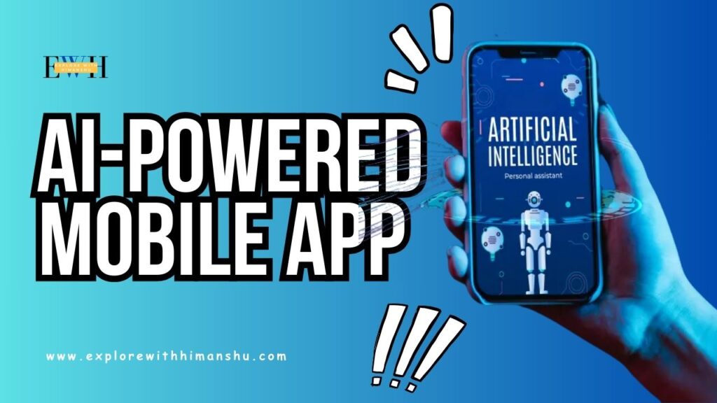 AI-Powered-Mobile-App-Development-The-Future-of-Innovation-in-2025