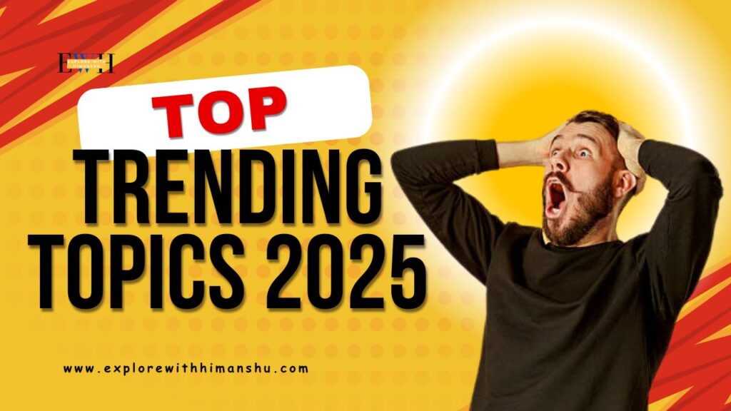 op-Trending-Topics-2025-The-Ultimate-Guide-to-Viral-Content