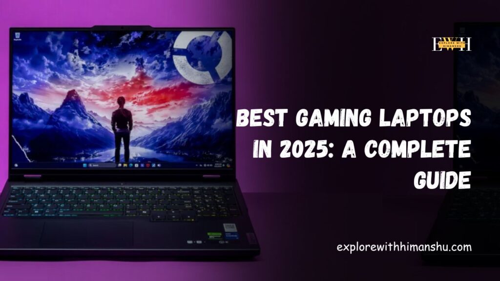 Best-Gaming-Laptops-in-2025-A-Complete-Guide